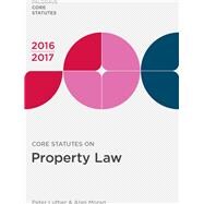Core Statutes on Property Law 2016-17