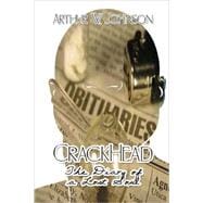 Crackhead : The Diary of a Lost Soul