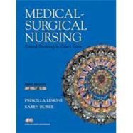 Medical Surgical Nursing, Critical Thinking In Client Care