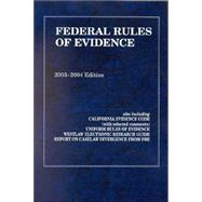 Federal Rules of Evidence, 2003-2004