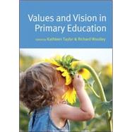 Values and Vision in Primary Education
