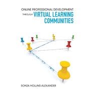 Online Professional Development Through Virtual Learning Communities
