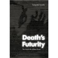 Death's Futurity
