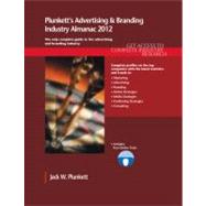 Plunkett's Advertising & Branding Industry Almanac 2012