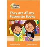 They Are All my Favourite Books Level 4