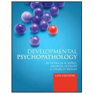 Developmental Psychopathology, 6th Edition
