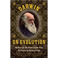 Darwin on Evolution