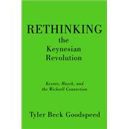 Rethinking the Keynesian Revolution