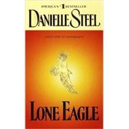 Lone Eagle A Novel