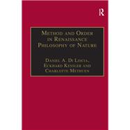 Method and Order in Renaissance Philosophy of Nature: The Aristotle Commentary Tradition