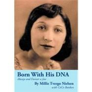 Born With His DNA: Always and Forever a Jew