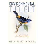 Environmental Thought A Short History