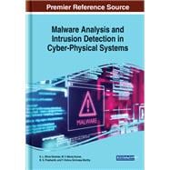 Malware Analysis and Intrusion Detection in Cyber-Physical Systems