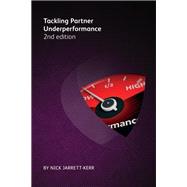 Tackling Partner Underperformance 2nd edition