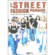 Street Fashion Parade
