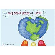 An Awesome Book of Love!