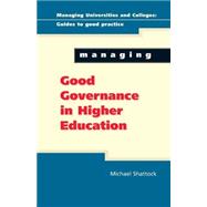 Managing Good Governance in Higher Education