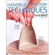 Handbuilt Pottery Techniques Revealed