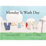 Monday Is Wash Day
