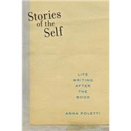 Stories of the Self