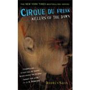 Cirque Du Freak #9: Killers of the Dawn