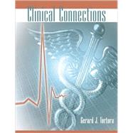 Principles of Human Anatomy, Clinical Applications Manual, 11th Edition