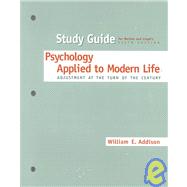 Study Guide for Psychology Applied to Modern Life