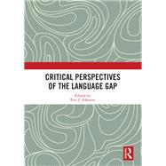 Critical Perspectives of the Language Gap