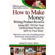 How to Make Money Writing Product Reviews