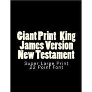 Giant Print King James Version New Testament