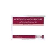 Heritage Home Furniture: A Narrative Practice Set for use with Accounting Principles, 9th Edition