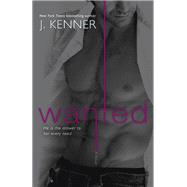 Wanted A Most Wanted Novel