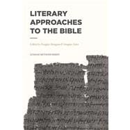 Literary Approaches to the Bible