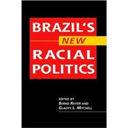 Brazil's New Racial Politics