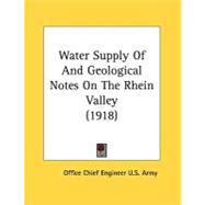 Water Supply Of And Geological Notes On The Rhein Valley