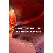Unknotting the Line: The Poetry in Prose