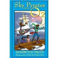 Sky Pyrates over Oz