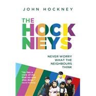 The Hockneys Never Worry What the Neighbours Think