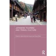 Japanese Tourism and Travel Culture