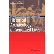 Historical Archaeology of Gendered Lives