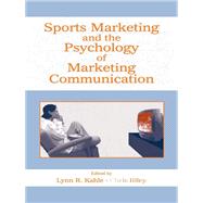 Sports Marketing and the Psychology of Marketing Communication