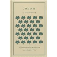 Jane Eyre A Guide to Reading and Reflecting