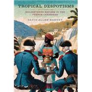 Tropical Despotisms