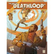 The Art of Deathloop,9781506726670