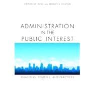 Administration in the Public Interest