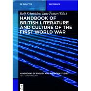 Handbook of British Literature and Culture of the First World War