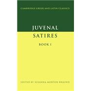 Juvenal: Satires Book I