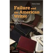 Failure and the American Writer