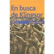 En Busca De Klingsor/ In Search Of Klingsor