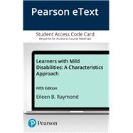 Learners with Mild Disabilities A Characteristics Approach, Enhanced Pearson eText -- Access Card